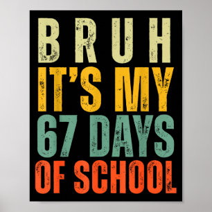 Póster Hermoso Son Mis 67 Días De Escuela Niño De Dabbing
