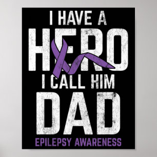 Póster Hero Dad Epilepsia Epilepsia Epilepsia Awareness E