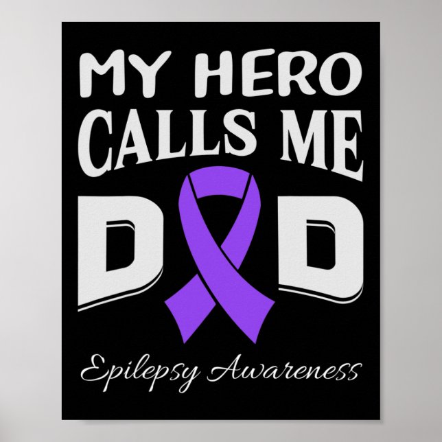 Póster Hero Me Llama Dad Epilepsy Awareness Purple Ribbon (Frente)