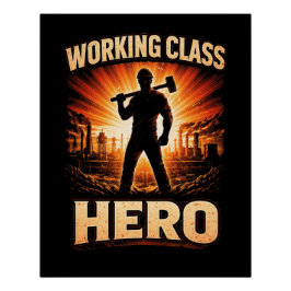 Póster Héroe de la Clase Trabajadora