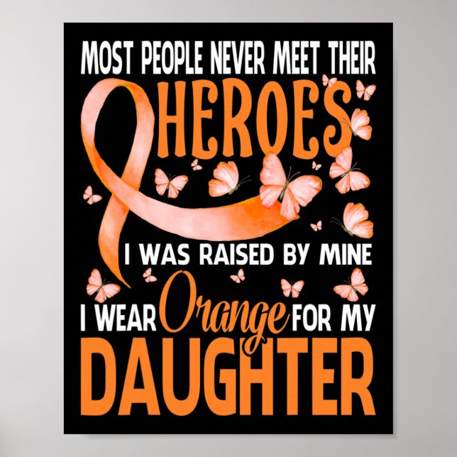 Póster Héroes Que Uso Naranja Para Mi Hija Múltiples Cicl (Frente)