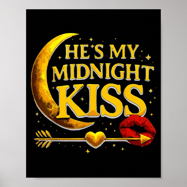 Póster He's My Midnight Kiss Valentine’s Day Meme Matchin (Frente)