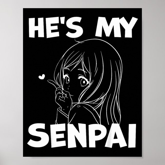 Póster He's My Senpai Funny Anime Matching Couple Girlfri (Frente)