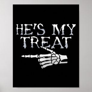 Póster Hes My Tret Skeleton Matching Couple Halloween Co