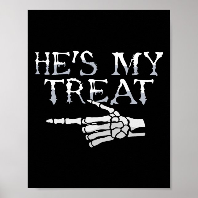 Póster Hes My Tret Skeleton Matching Couple Halloween Co (Frente)