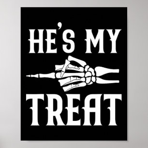 Póster Hes My Tret Skeleton Matching Couple Halloween Co