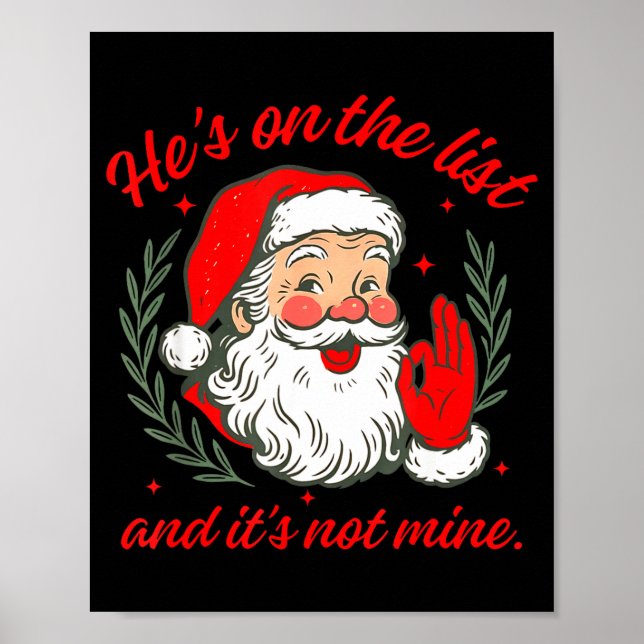 Póster He's On The List And It's Not Mine  (Frente)