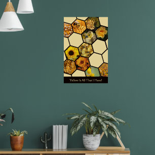 Póster ¡Hexágonos Amarillo Es Todo Lo Que Tengo! Collage