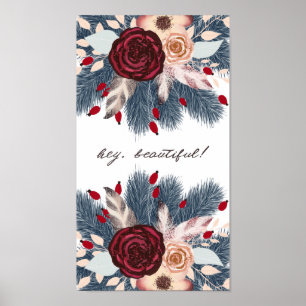 Póster Hey Beautiful Christmas Floral