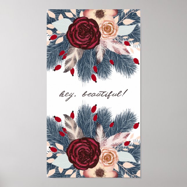 Póster Hey Beautiful Christmas Floral (Frente)