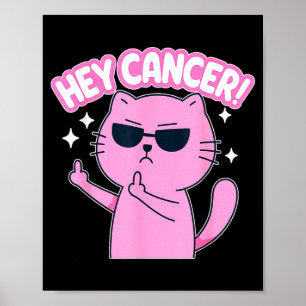 Póster Hey Cancer F Gato Divertido Dedo Medio
