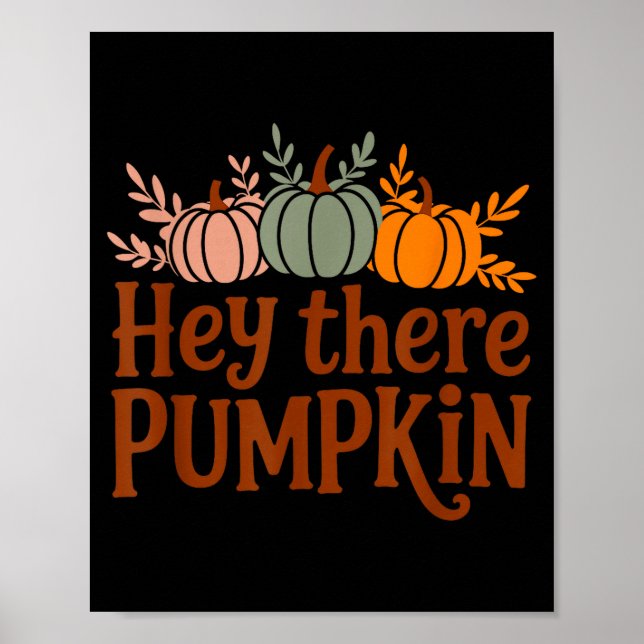 Póster Hey There Pumpkin,trendy Fall Autumn Halloween Ret (Frente)
