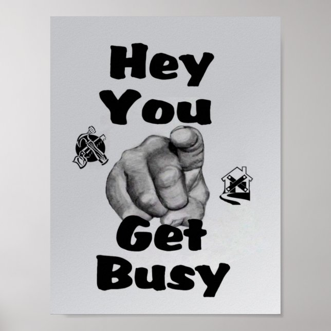 Póster Hey You Get Busy Home Repairs (Frente)