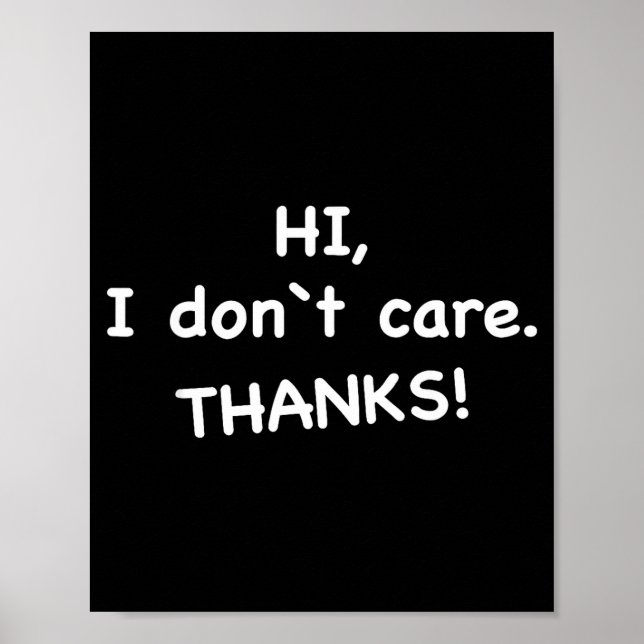 Póster Hi, I Don't Care Thanks  (Frente)