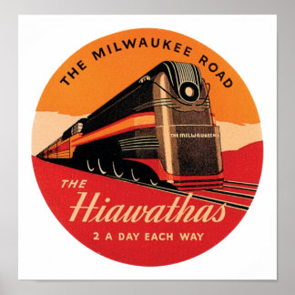 Póster Hiawathas Milwaukee Road