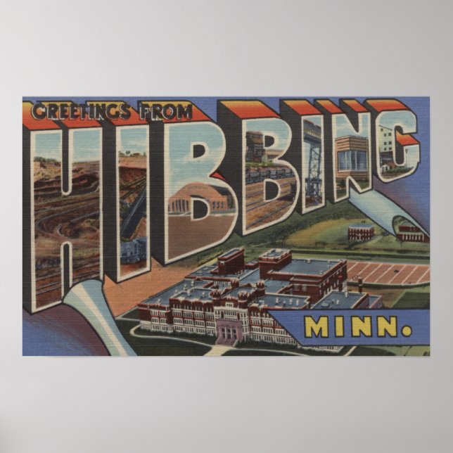 Póster Hibbing, Minnesota - Escenas de letras grandes (Frente)