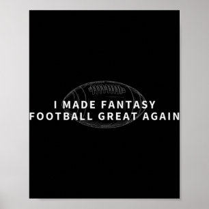 Póster Hice Fantasía Fantasía De Nuevo.