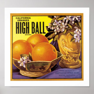 Póster High Ball California Oranges