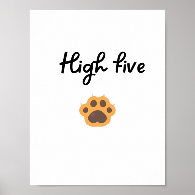 Póster HIGH FIVE Paw Wall art (Frente)