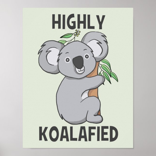 Póster Highly Koalafied Koala (Frente)