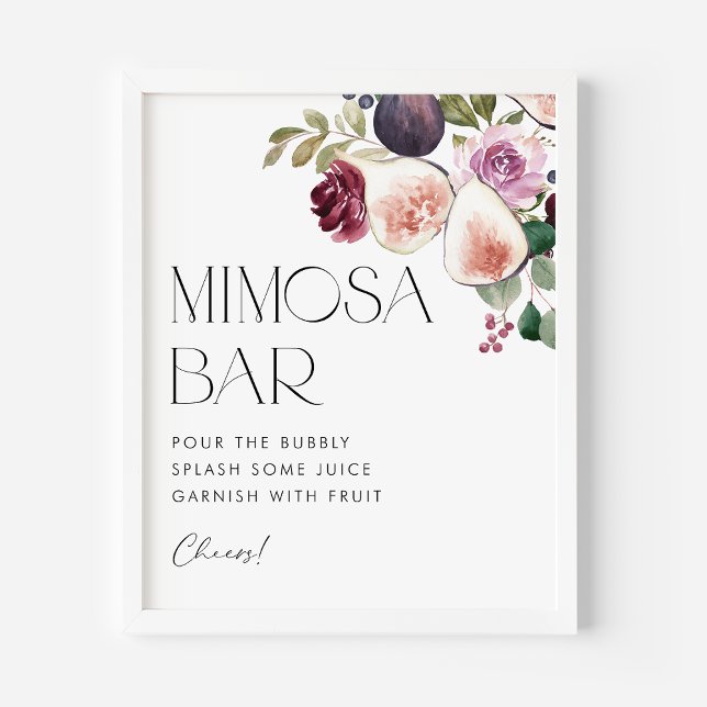 Póster Higos y Berry Floral Bridal Shower Mimosa Bar (Watercolor bridal shower mimosa bar sign with watercolor figs, berries and burgundy flowers.)