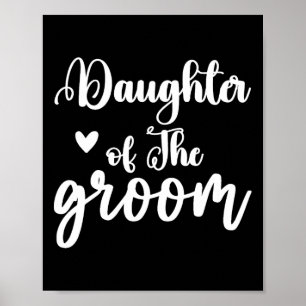 Póster Hija De La Fiesta De La Boda De Los Madres Que Coi