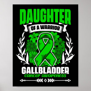 Póster Hija De Un Guerrero - Bile Duct Cancer Gallbladd