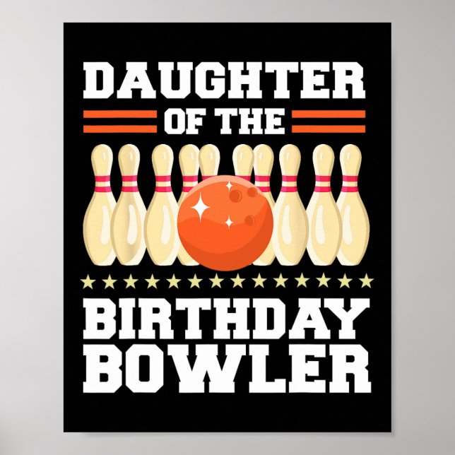 Póster Hija Del Fiesta De Bolos De Cumpleaños Bowler (Frente)