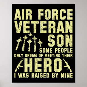 Póster Hijo veterano de la Fuerza Aérea: Me crié