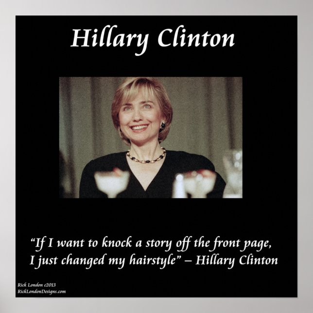 Póster Hillary Clinton Funny Hairstyle Poster de citas (Frente)