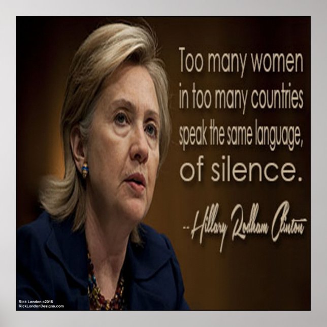 Póster Hillary Clinton Mujeres Es Una Poster Silenciosa (Frente)