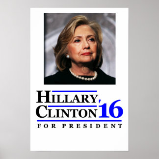 Póster Hillary Clinton para la poster del presidente 2016