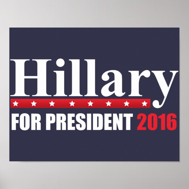 Póster Hillary Clinton Para Presidente (Frente)