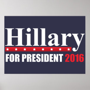 Póster Hillary Clinton Para Presidente