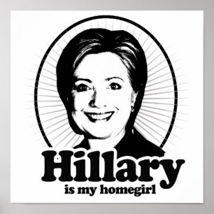 PÓSTER HILLARY ES MI HOMEGIRL - .PNG