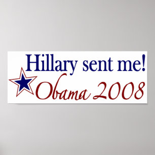 Póster ¡Hillary me envió! (Obama 2008)