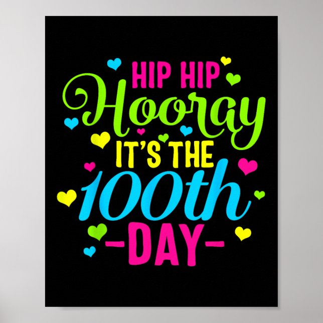 Póster Hip Hooray es el 100° día de clases más inteligent (Frente)