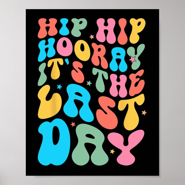 Póster Hip Hooray es el último día de clases Stu (Frente)