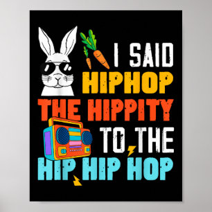 Póster Hip Hop Hippity Funny Easter Bunny Boys Chicas