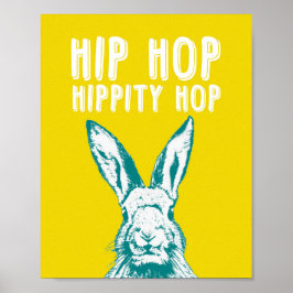 Póster Hip Hop Hippity Hop Rabbit | Poster Art Print 8x10