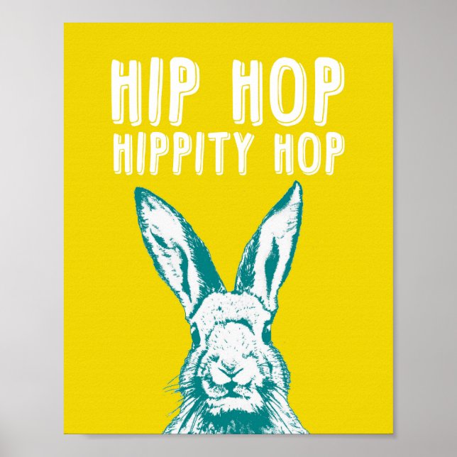 Póster Hip Hop Hippity Hop Rabbit | Poster Art Print 8x10 (Frente)