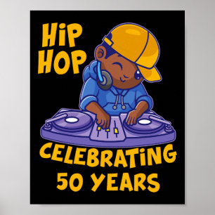 Póster Hip Hop Música 50 años Historia Negra Dj Da