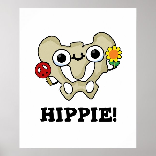 Póster Hippie Gracioso Hip Bone Pun (Frente)