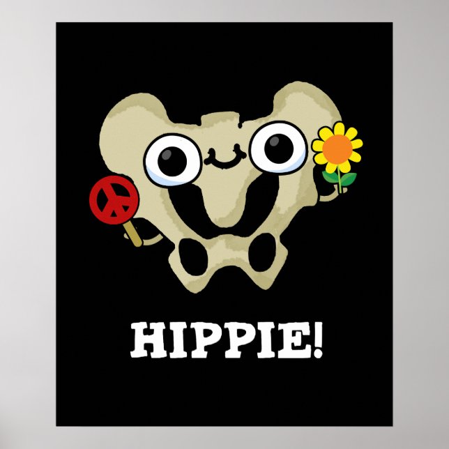 Póster Hippie Gracioso Hip Bone Pun Dark BG (Frente)