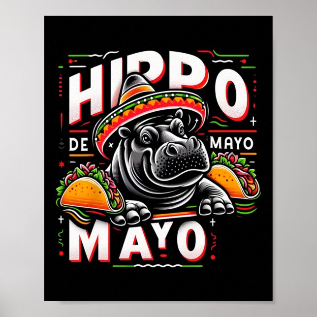Póster Hippo Cinco De Mayo Funny México Hippopótamo Funn (Frente)