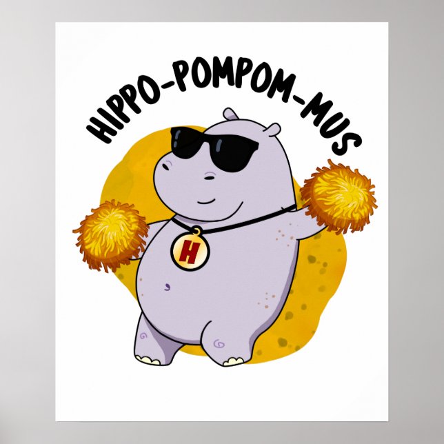 Póster Hippo-pompom-mus Gracioso Animal Hippo Pun (Frente)