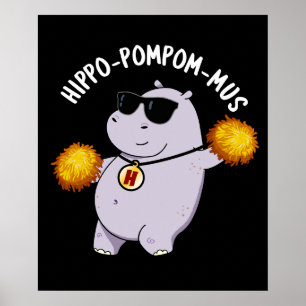 Póster Hippo-pompom-mus Gracioso Animal Hippo Pun Dark BG