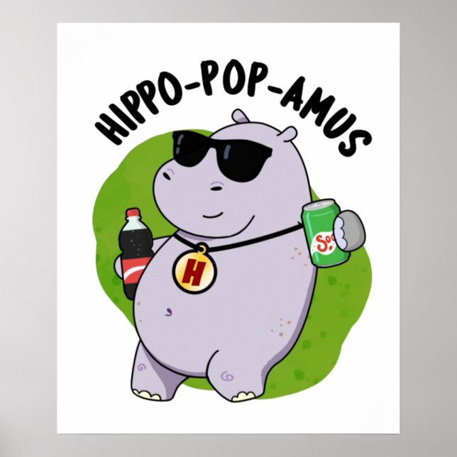 Póster Hippo-pop-amus Funny Hippo Soda Pop Pun (Frente)