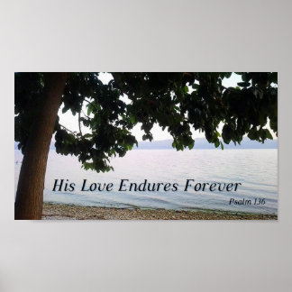 Póster His Love Endures Forever Psalm 136 