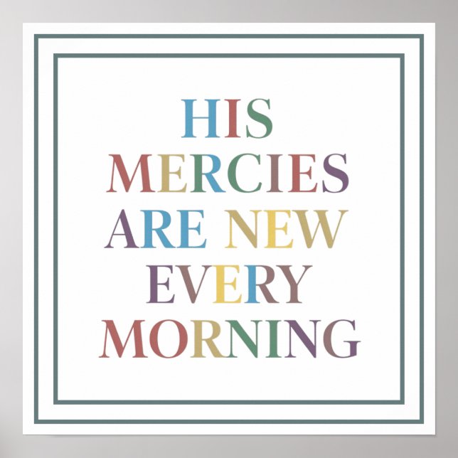 Póster His Mercies Are New Every Morning Pastel Fresh (Frente)